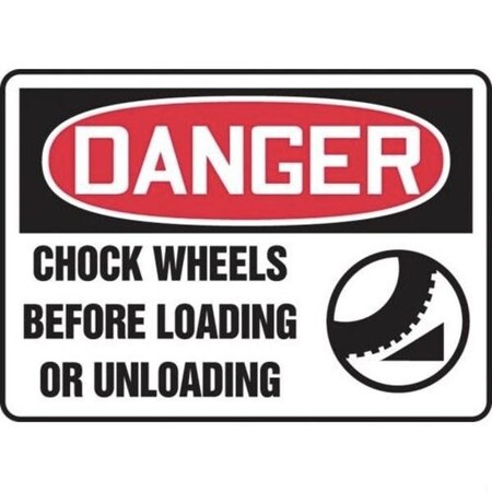 Accuform OSHA DANGER Safety Sign CHOCK MVHR004XL MVHR004XL